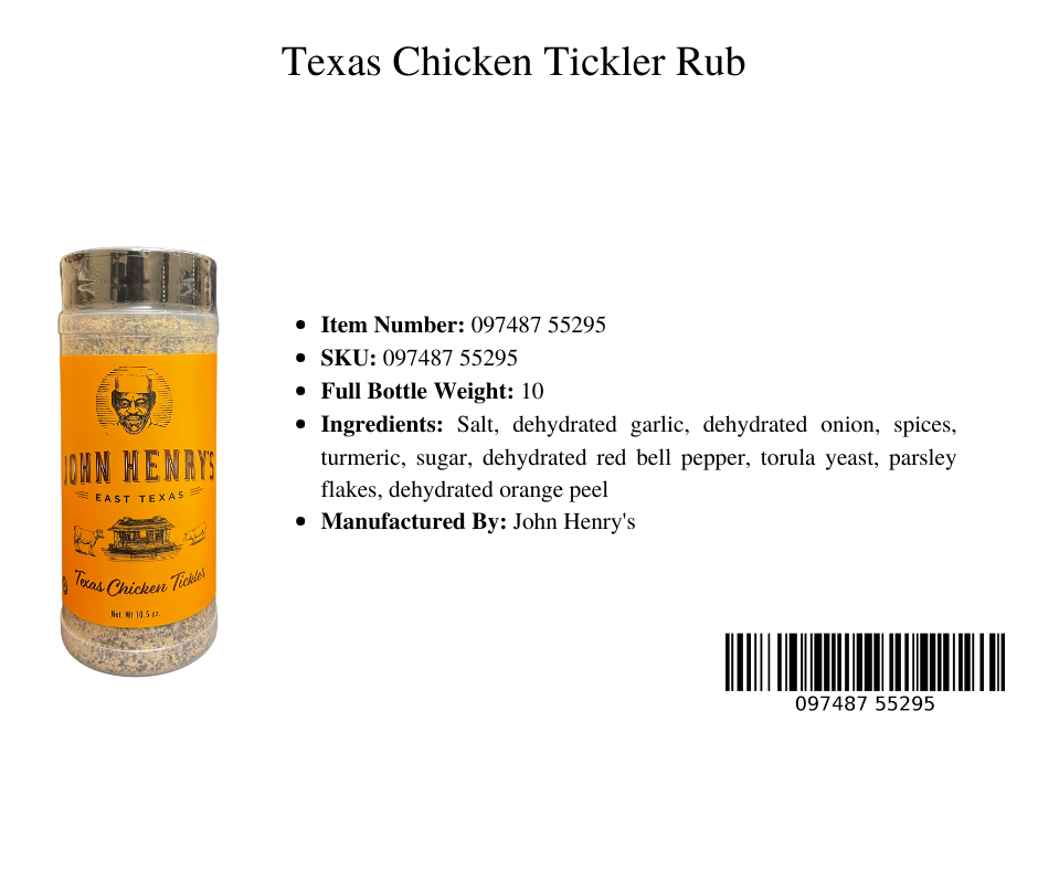 Texas Chicken Tickler Rub John Henry S Food Products